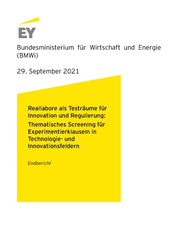 Experimentierklauseln in Technologie- und Innovationsfeldern_Titelseite Experimentierklauseln in Technologie- und Innovationsfeldern_Titelseite